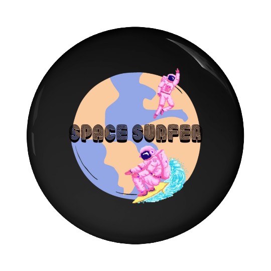 Space Surfer Two Astronauts and Planet Earth Pin Buttons