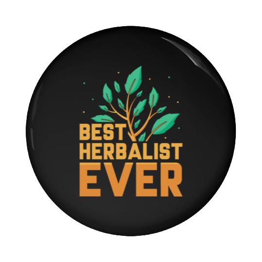 Best Herbalist Ever Herbs Herb Herbalism Pin Buttons