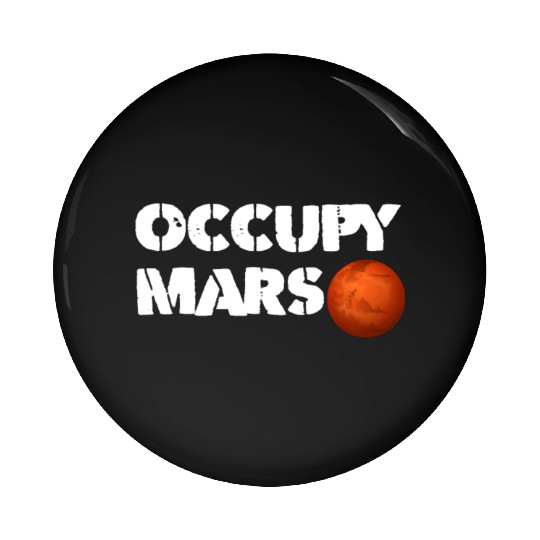 Occupy Mars Pin Buttons