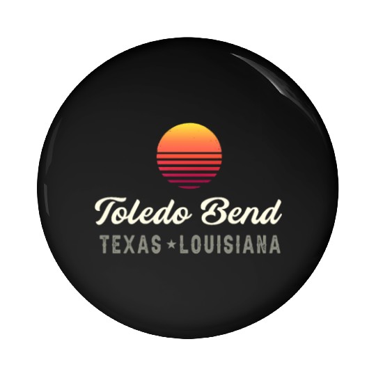 Toledo Bend,TEXAS LOUISIANA Bass Fishing Pin Buttons