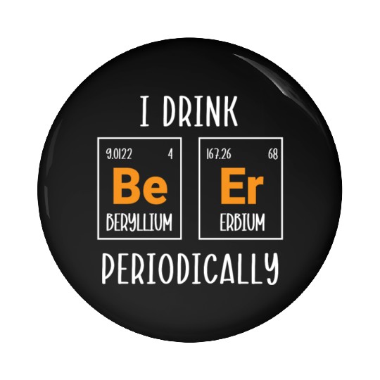 Chemistry Science Physics Research Nerd Humor Pin Buttons