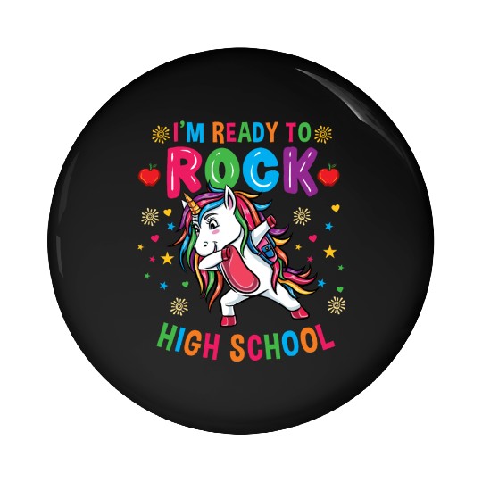 Unicorn Im Ready To Rock High School Pin Buttons