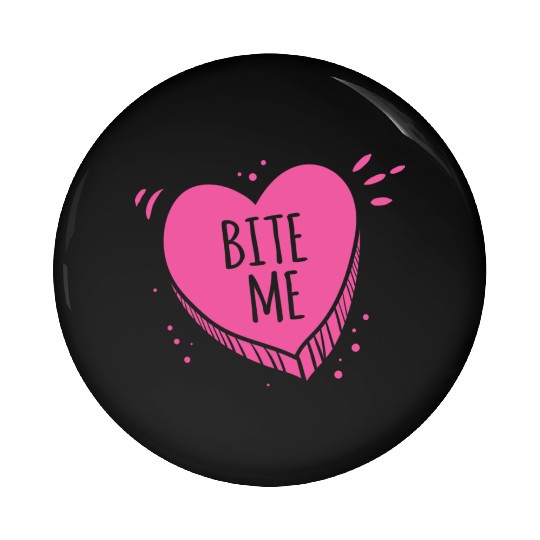 Bite Me Candy Heart Valentines Day Pink Sweet Gift Pin Buttons