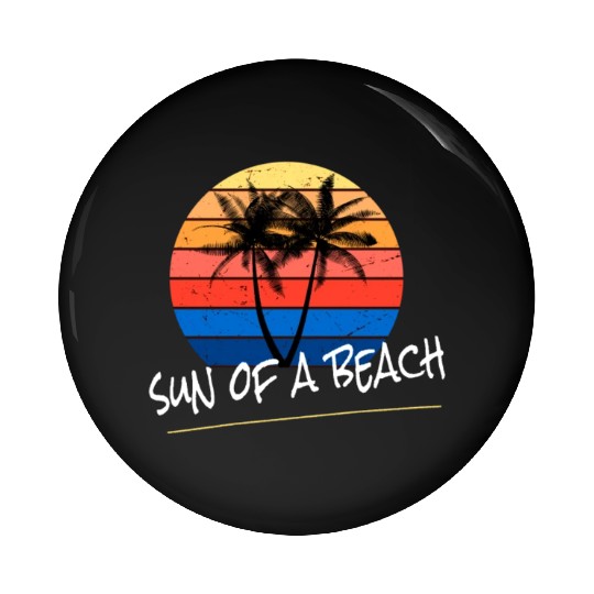 Sun Of A Beach Pin Buttons