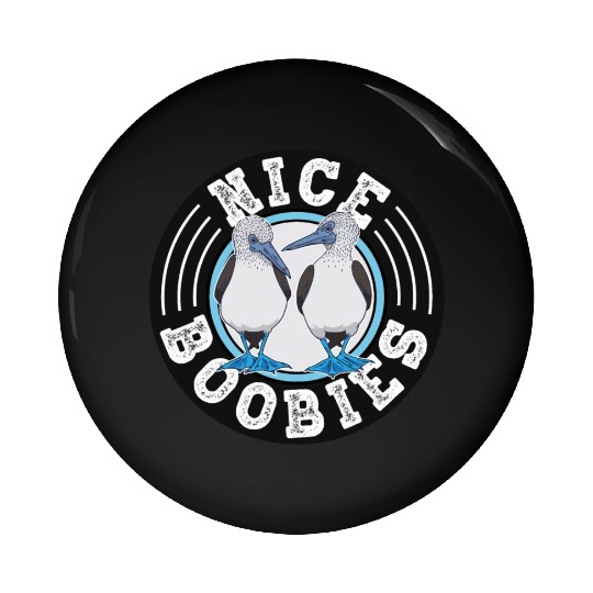 Nice Boobies Adult Humor Halloween Gift Booby Bird Pin Buttons