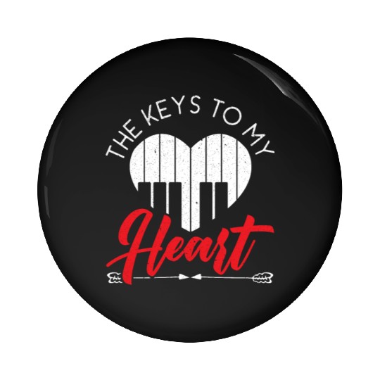 The Keys To My Heart Piano Player Musician Music Pin Buttons