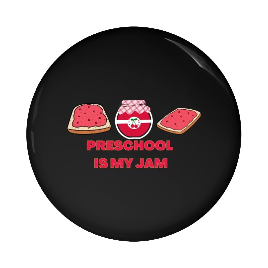 Team Preschool Is My Jam Pre-K Teacher Student Pin Buttons