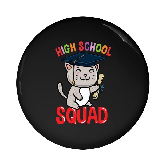High School Squad Cat Back To School Pin Buttons