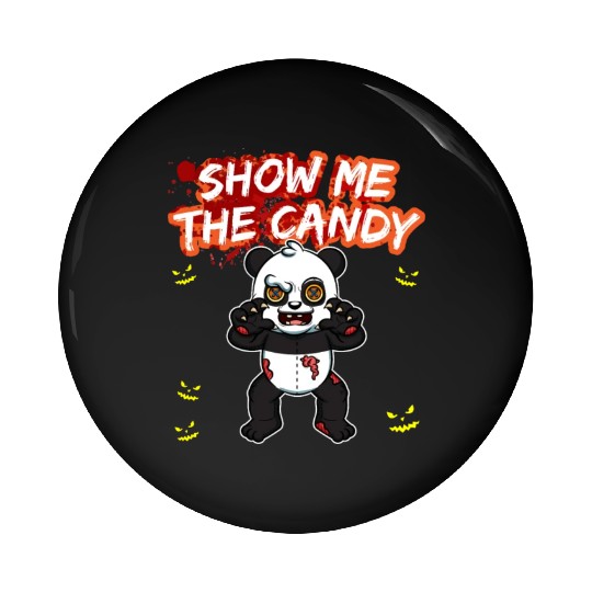 Show Me The Candy Halloween Costume Trick Or Treat Pin Buttons