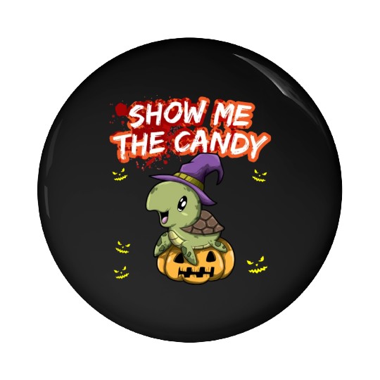 Show Me The Candy Halloween Costume Trick Or Treat Pin Buttons