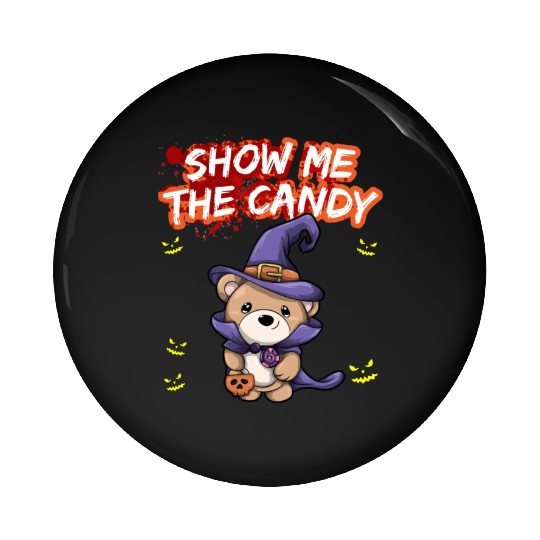 Show Me The Candy Halloween Costume Trick Or Treat Pin Buttons