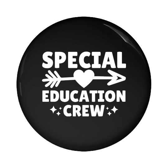 Special Education Crew Teacher Team Pin Buttons