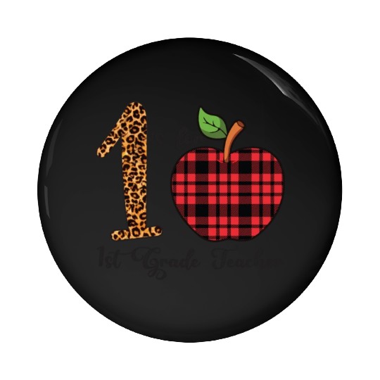 Leopard 1 is For 1st Grade Teacher Pin Buttons