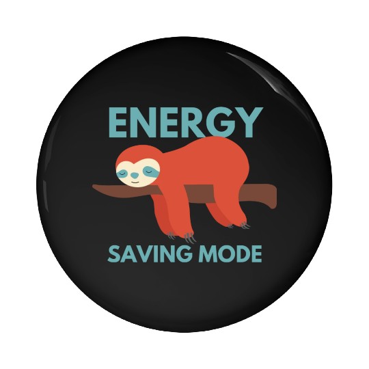 Energy saving mode cute animal sloth Pin Buttons