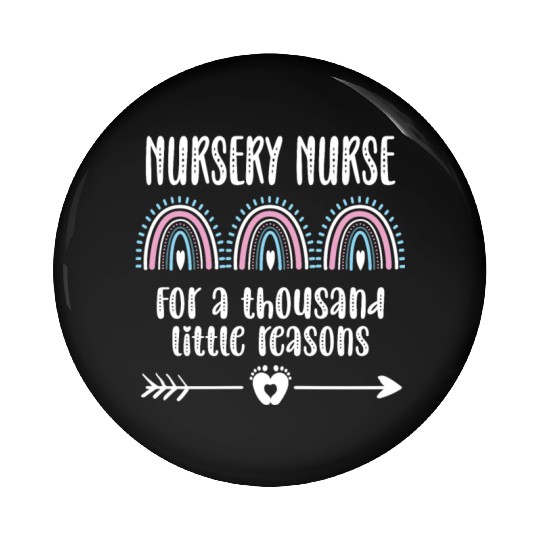 Newborn Nursery Nurse Gift Newborn Nursery Nursing Pin Buttons