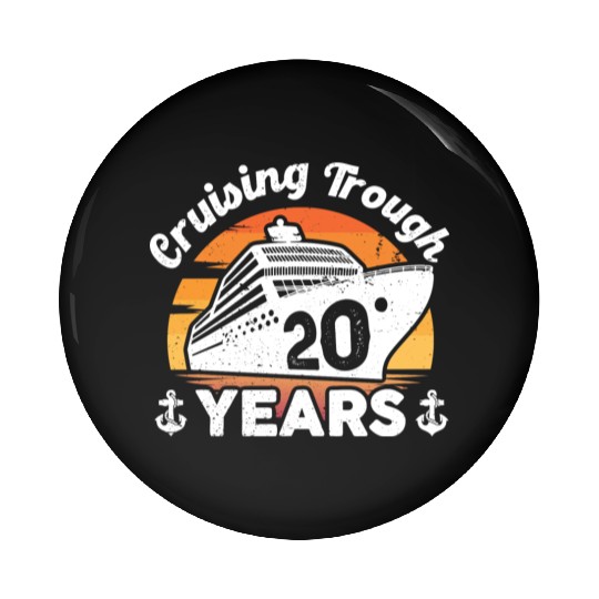 Cruising Trough 20 Years Anniversary Pin Buttons
