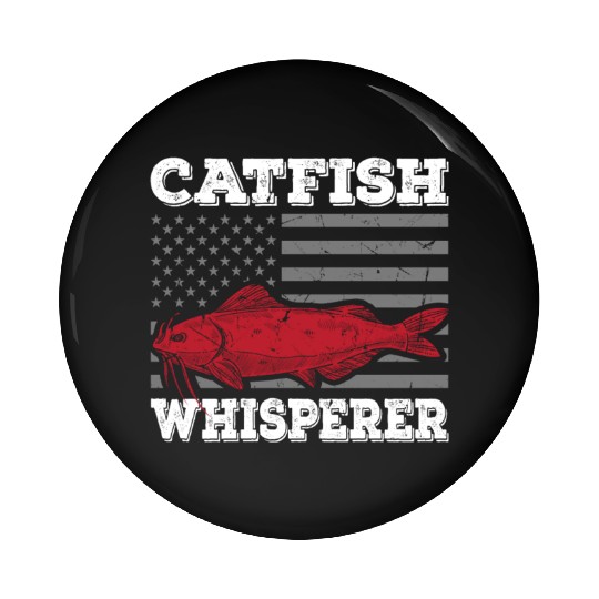 Catfish Whisperer - Wels Catfish Hunter Pin Buttons