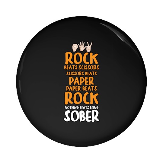 Sobriety Gift for Men or Women Rock Paper Scissors Pin Buttons