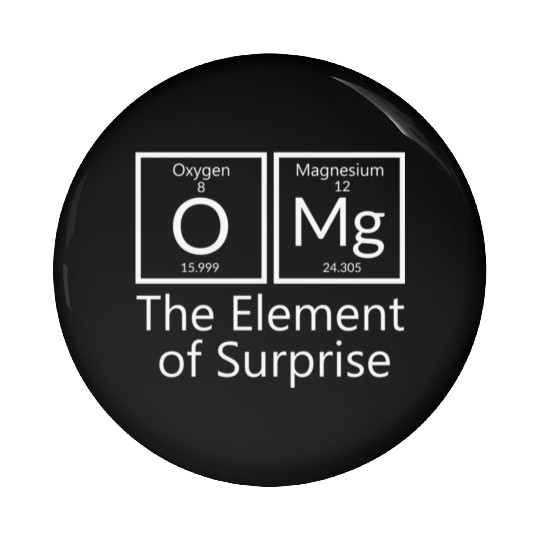 OMG element of surprise Periodic table elements Ch Pin Buttons
