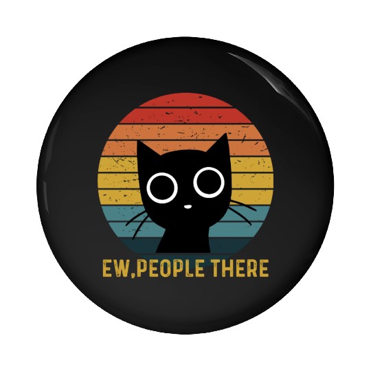 Cute Cat. Ew, people There! Pin Buttons