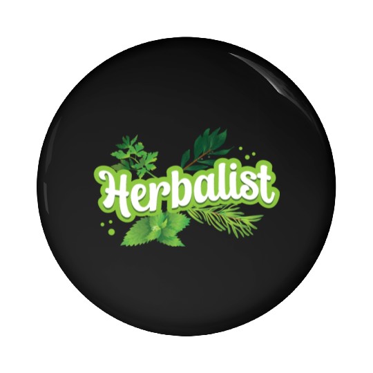Herbalist Herbs Herb Gardening Herbalism Pin Buttons