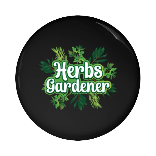 Herbs Gardener Gardening Herbalist Herb Herbalism Pin Buttons