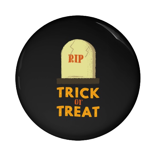 RIP ( Trick or Treat ) Pin Buttons