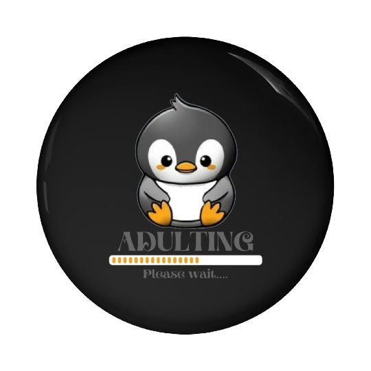 Little penguin adulting Pin Buttons