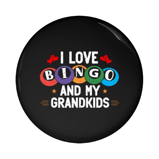 I Love Bingo And My Grandkids Funny Bingo Pin Buttons