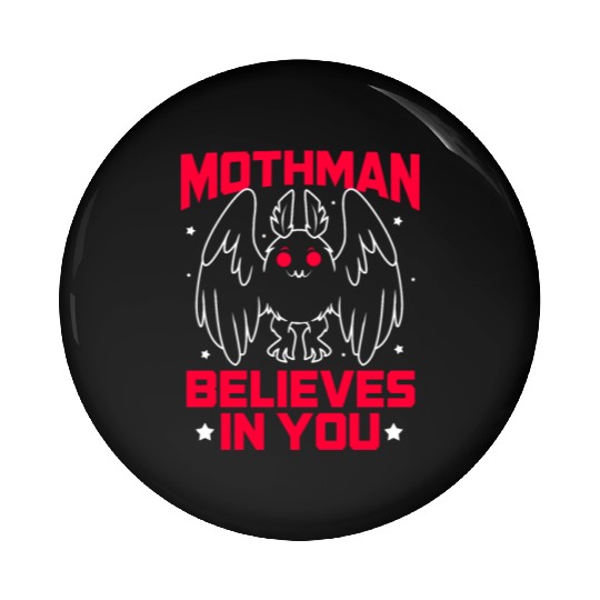 Funny Cryptid Gothic Mothman Believes In You Pin Buttons