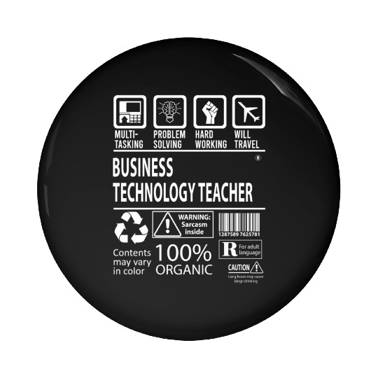 Business Technology Teacher Pin Buttons - Multitasking