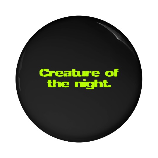 Creature Of The Night Pin Buttons