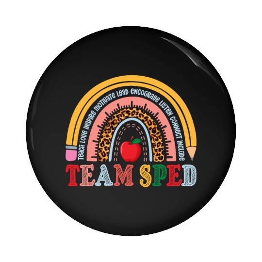 Team SPED Teacher Rainbow Pin Buttons