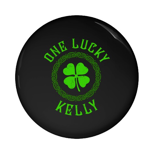 One Lucky Kelly Irish Family Four Leaf Clover Pin Buttons