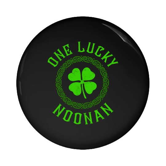 One Lucky Noonan Irish Family Four Leaf Clover Pin Buttons