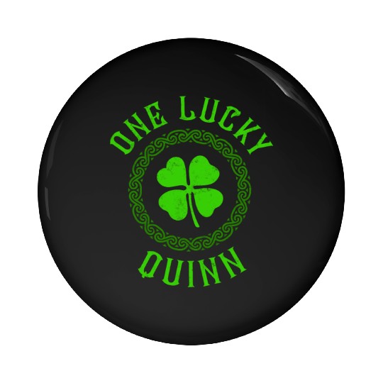 One Lucky Quinn Irish Family Four Leaf Clover Pin Buttons