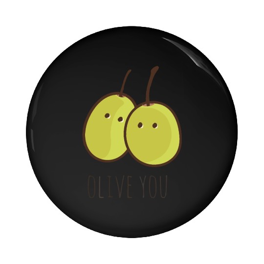 I Love You (Olive You) cute Pin Buttons