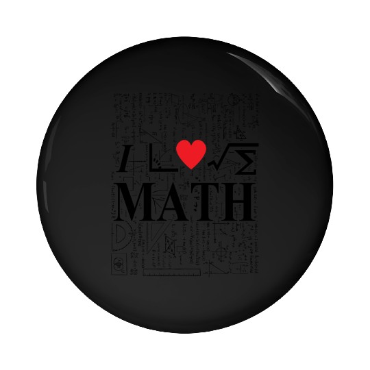 i love math Pin Buttons