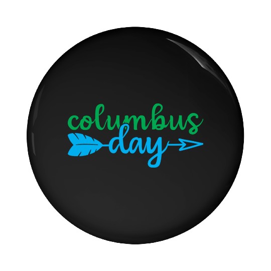 Happy Columbus Day classic Pin Buttons