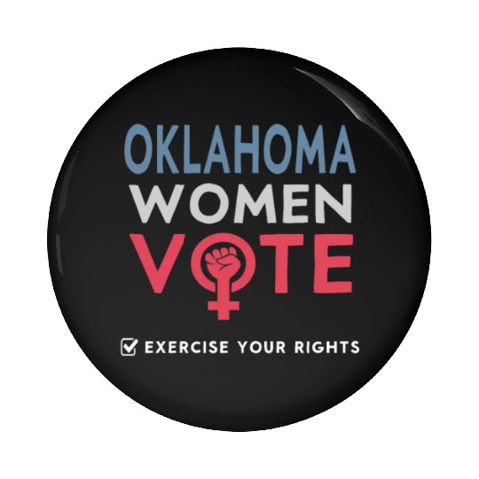 Oklahoma Women Vote Voter 2022 Election Feminist Pin Buttons