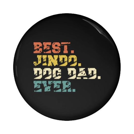 Best Korean Jindo Dog Dad Vintage Saying Pin Buttons