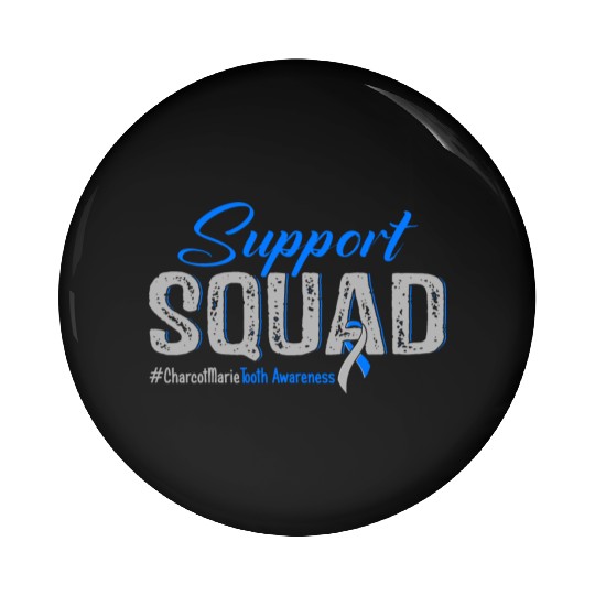 Support Squad Charcot Marie Tooth Awareness Pin Buttons