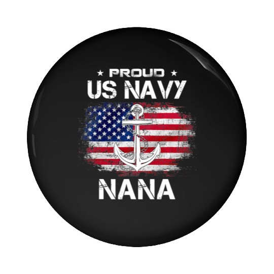 US Na vy Proud Nana Proud US Na vy Nana Grandma Pin Buttons