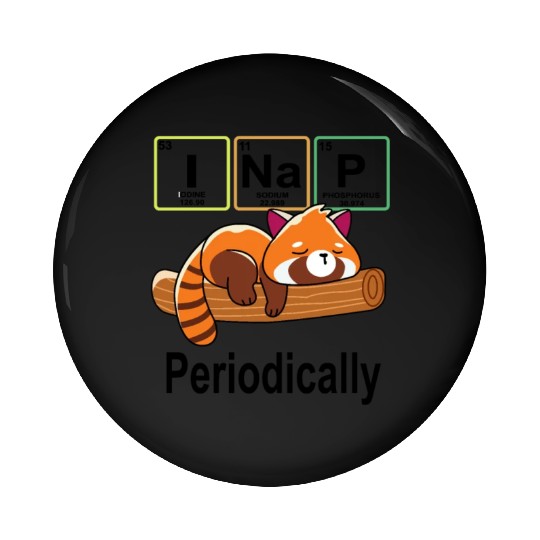 I Nap Red Panda Pin Buttons