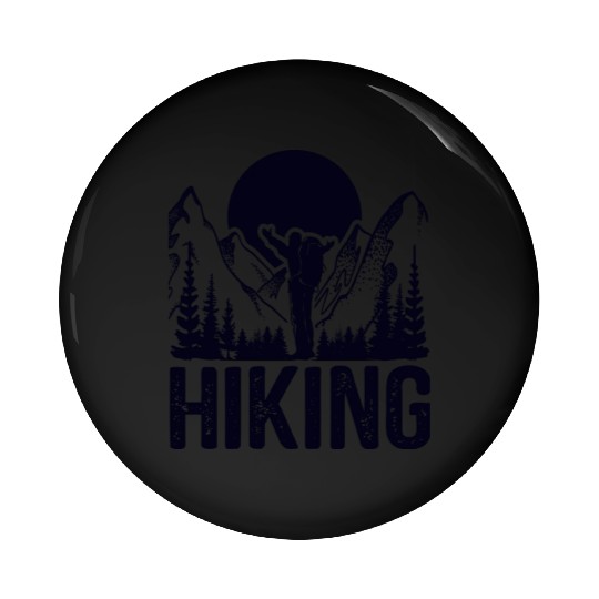 Hiking Go Mountaineering Hiking Tour Hiking Day Pin Buttons