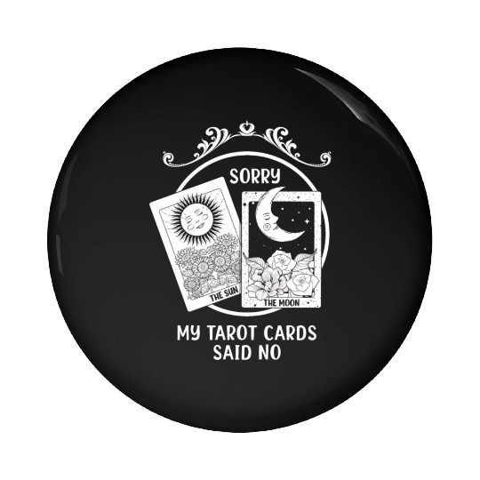 Moon Sun Tarot Card Said No Halloween Pin Buttons