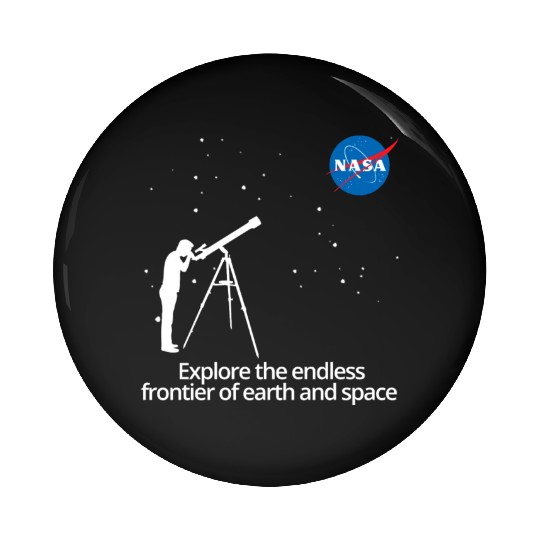 NASA Explore The Endless Frontier Of Earth Space Pin Buttons