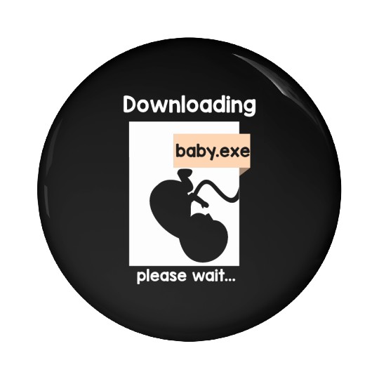 New Baby Loading Computer Science New Dad Mom Pin Buttons