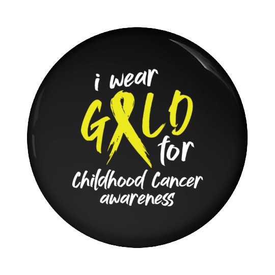 I Wear Gold For Childhood Cancer Awareness Pin Buttons