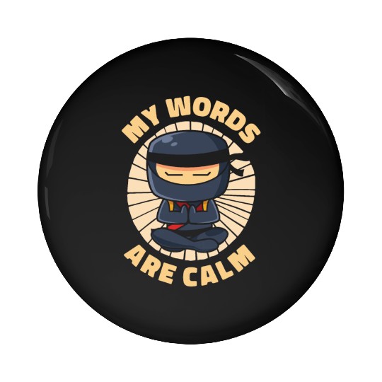 Serenity Ninja Fan Calm Yoga Lover Peaceful Pin Buttons